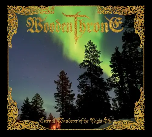 Wooden Throne : Eternal Wanderer of the Night Sky